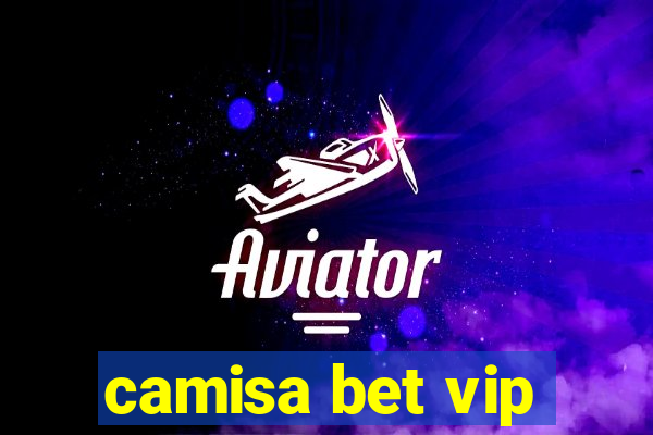 camisa bet vip